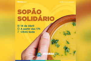 Read more about the article Ipueiras-CE: Prefeitura anuncia Sopão  Solidário para famílias carentes